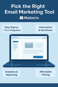 Pick the right email marketing tool - Mailotrix 