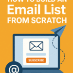 How to build an email list