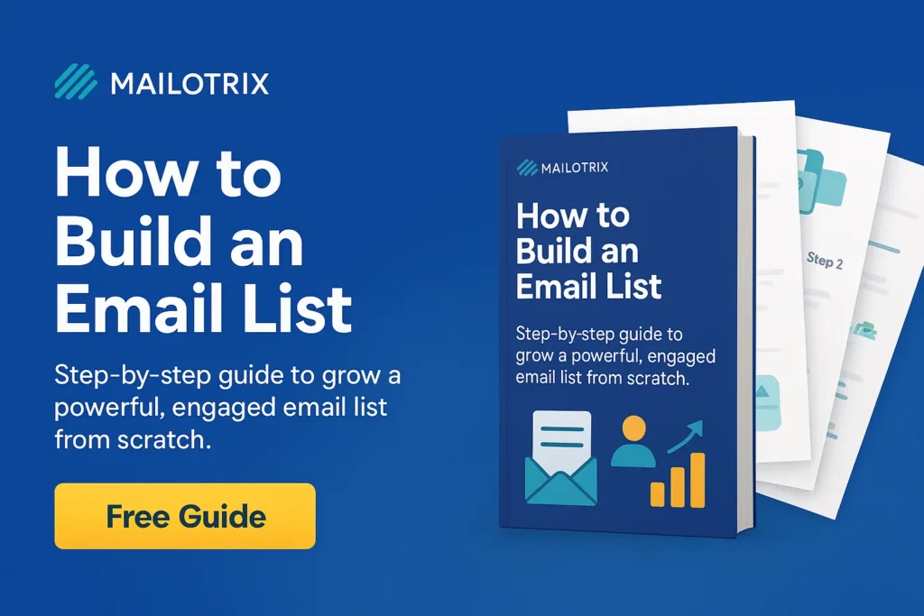 How to Build an email list - Mailotrix