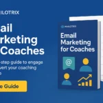 Email Marketing for Coaches - Mailotrix