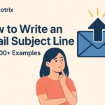 Email Subject Lines: best practices and examples