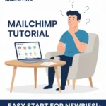 Mailchimp Tutorial for beginners
