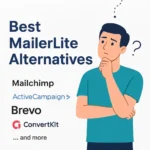 Mailerlite Alternatives